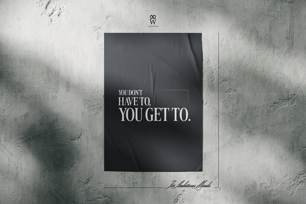 You Don't Have To, You Get To. [Printed Poster]