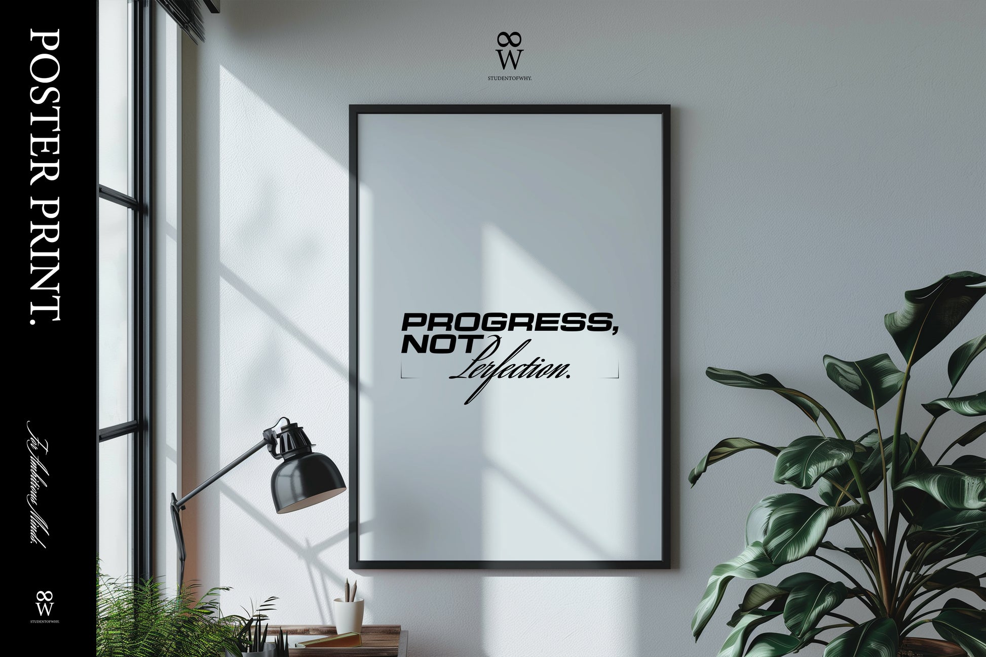 Progress, Not Perfection. [Printed Poster]