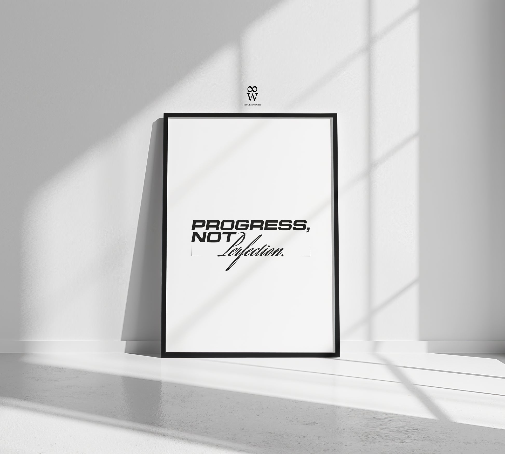 Progress, Not Perfection. [Printed Poster]