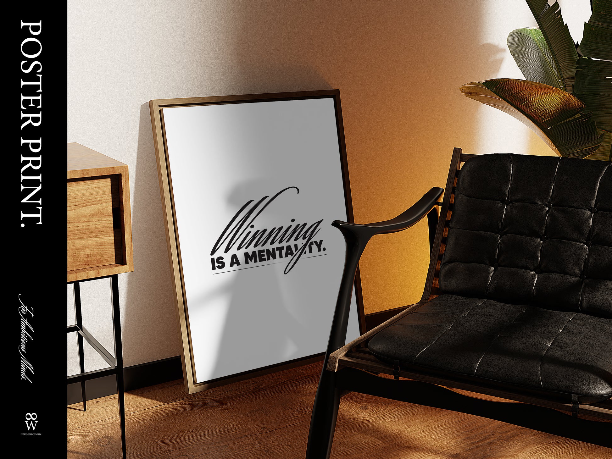 Winning Is A Mentality. [Printed Poster]