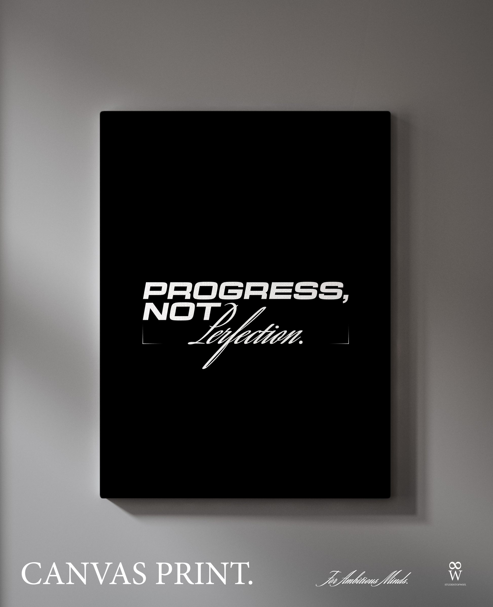 Progress, Not Perfection. [Canvas]