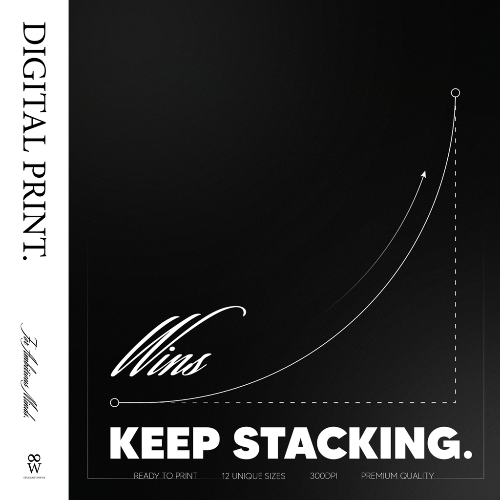 Wins Keep Stacking. [Digital Print]