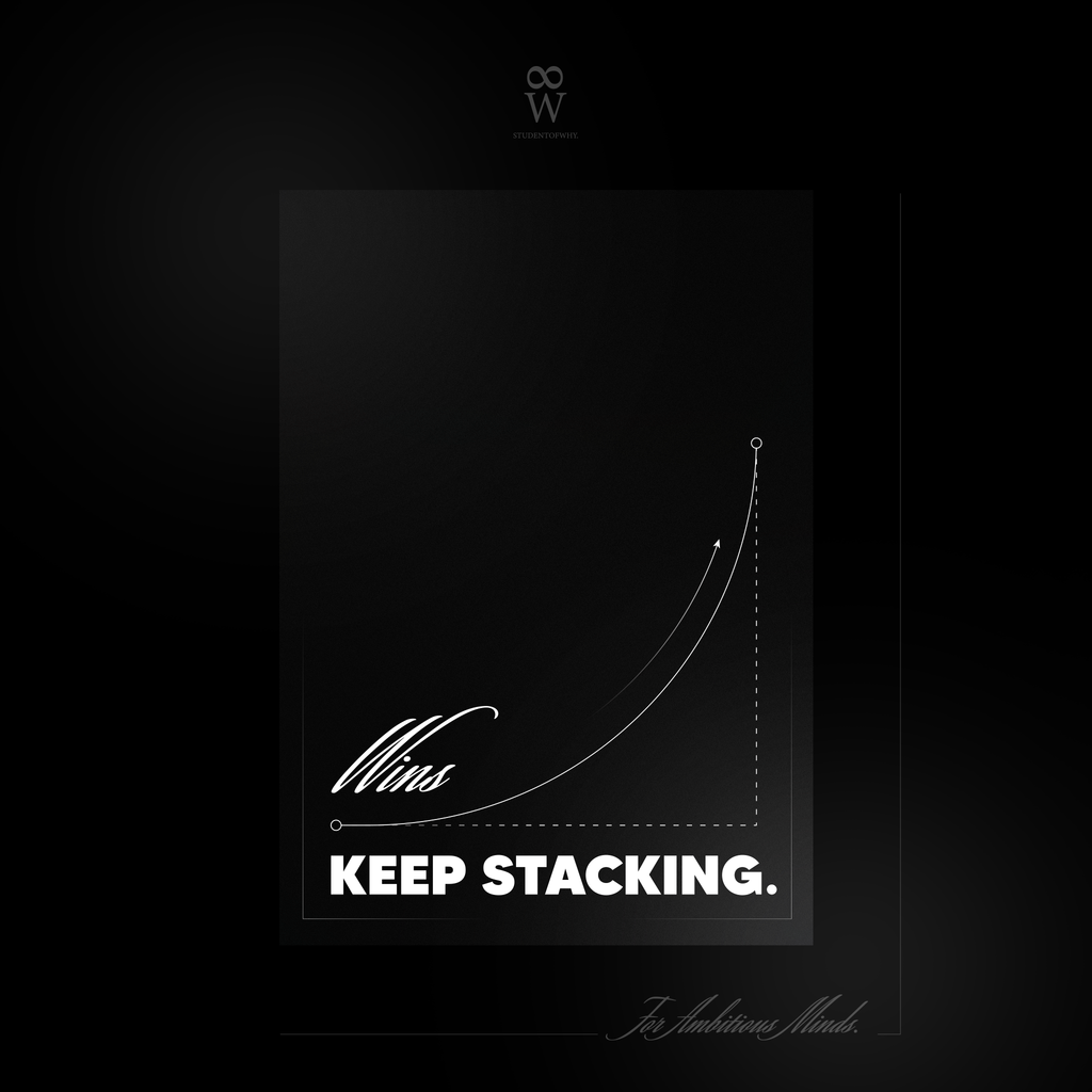 Wins Keep Stacking. [Digital Print]