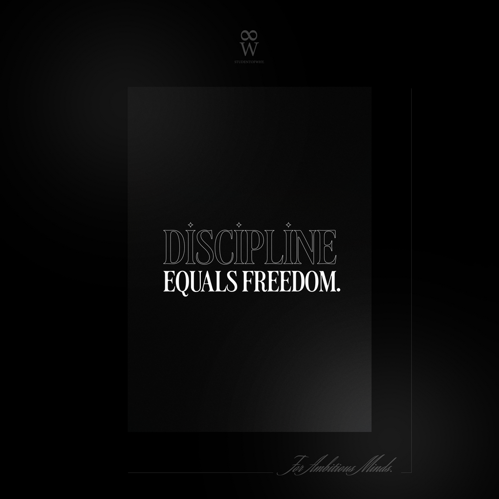 Discipline Equals Freedom. [Digital Print]
