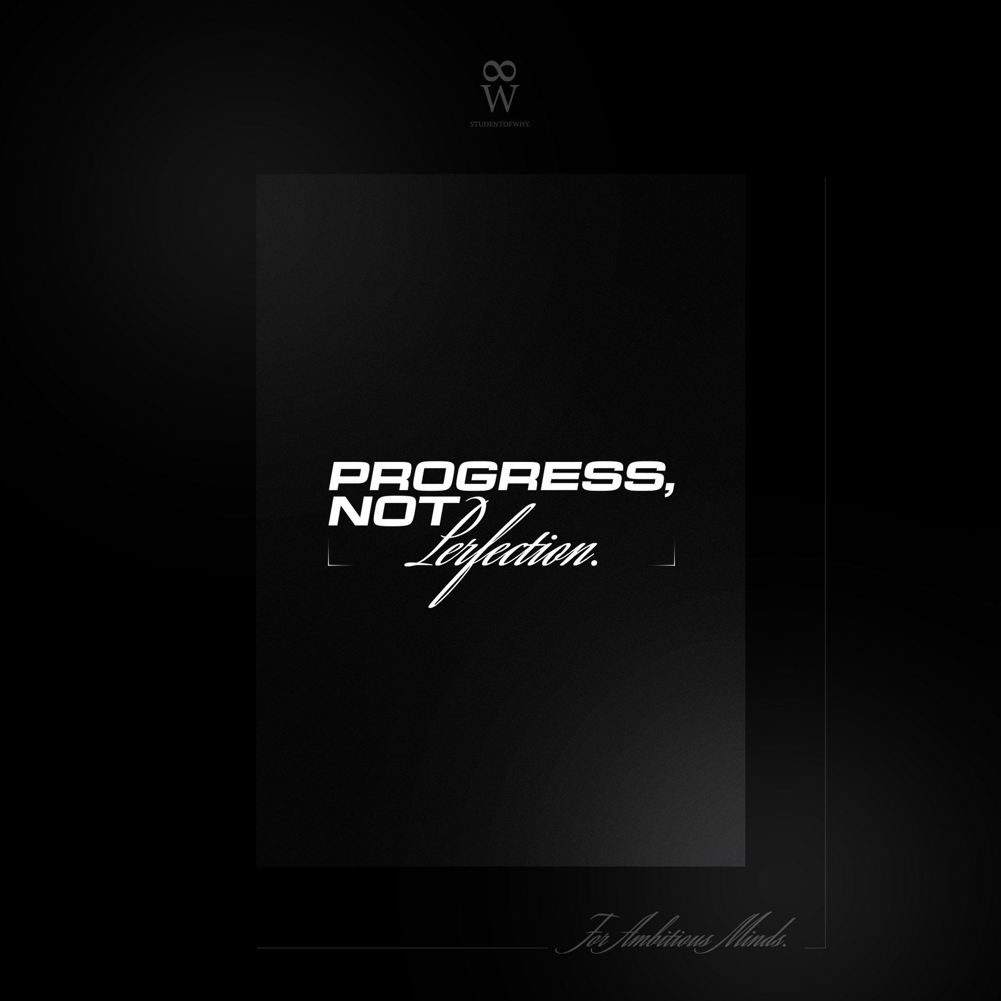 Progress, Not Perfection. [Digital Print]