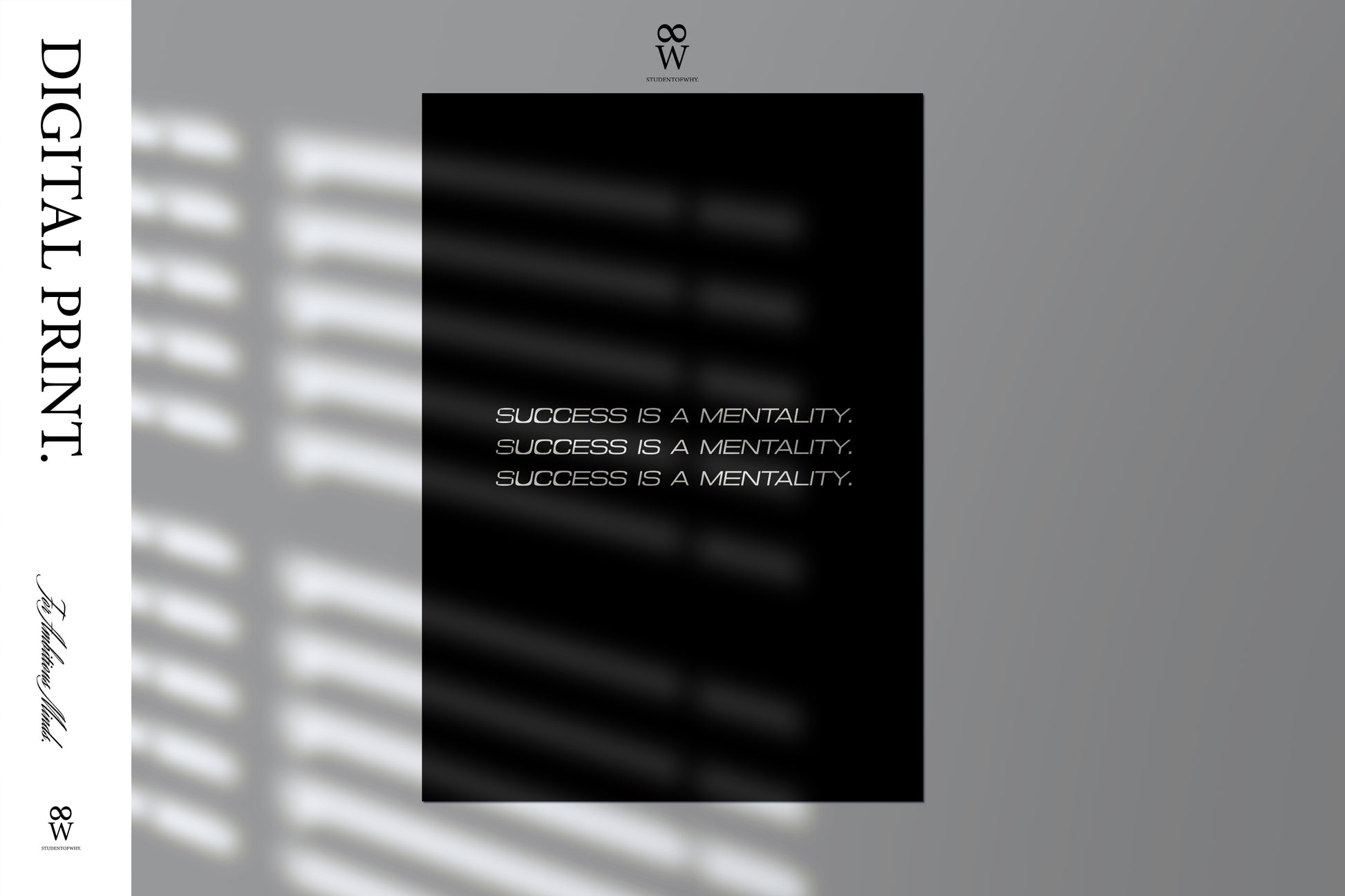 Success Is A Mentality. [Digital Print]